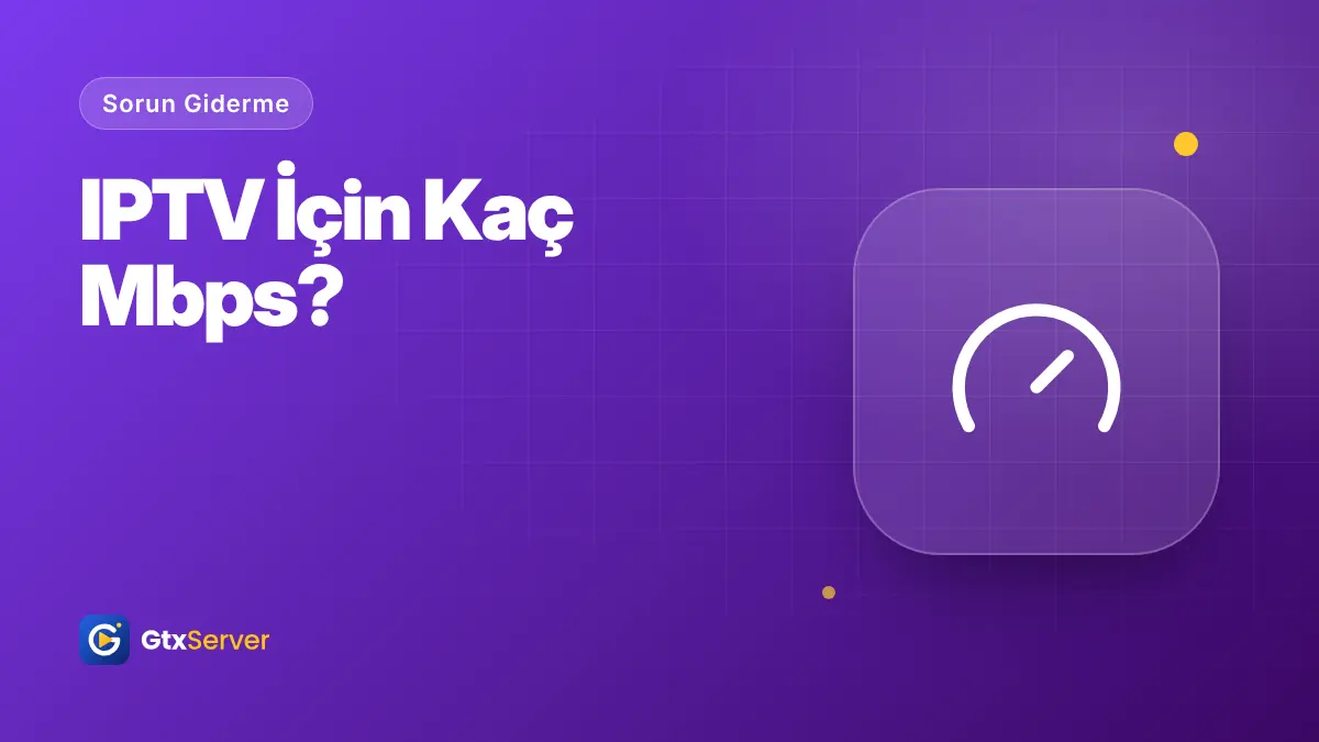 IPTV için gereken internet hızı göstergesi kapak görseli
